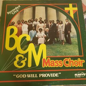 BC&M Mass Choir God Will Provide Vinyl LP NM Savoy 1990 Savoy Church Gospel